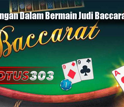 Keuntungan Dalam Bermain Judi Baccarat Online