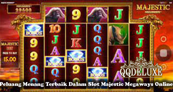 Peluang Menang Terbaik Dalam Slot Majestic Megaways Online